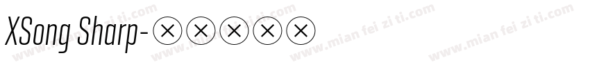 XSong Sharp字体转换